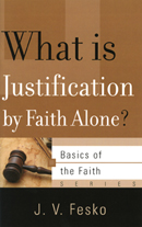 What Is Justification by Faith Alone